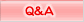 Q&A